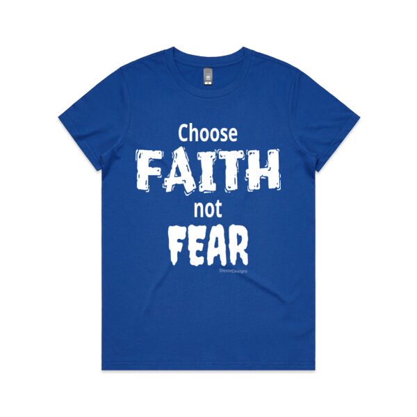 FAITH not FEAR (female tee) Thumbnail