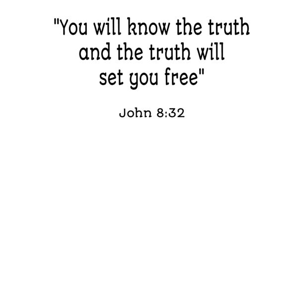 You will know the truth and the truth will set you free Thumbnail